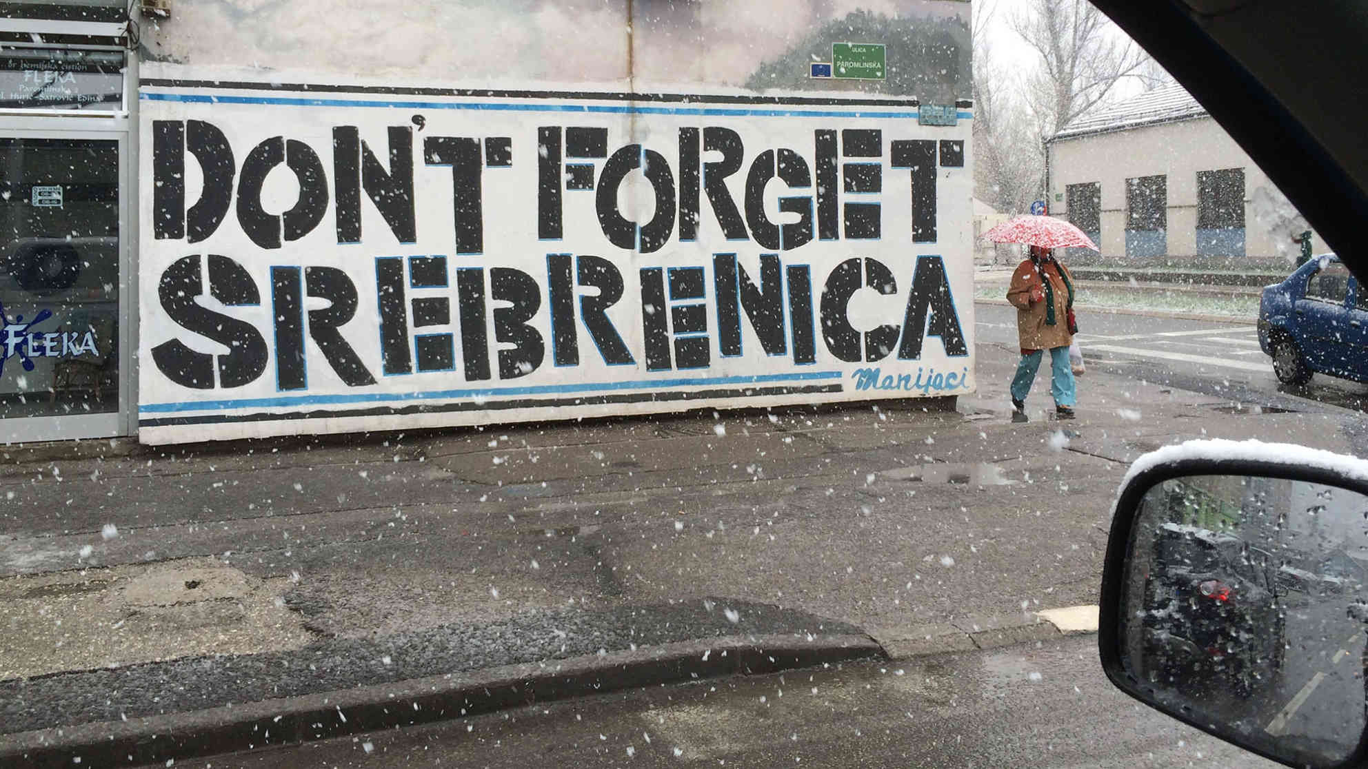 Don't forget Srebrenica. Foto: BR | Till Rüger