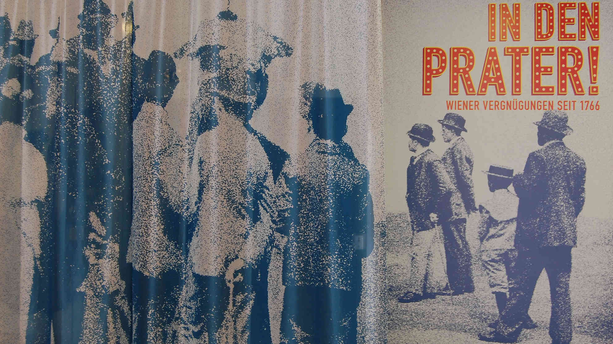 Ausstellungs-Plakat „In den Prater!“ Foto: BR | Stephan Ozsváth