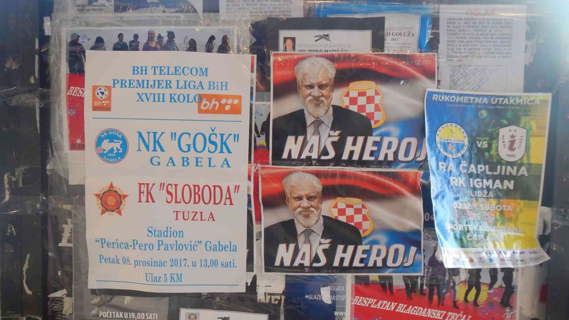 Auf diesen Plakaten in Capljina, der Heimatstadt von Slobodan Praljak, wird der verurteilte Kriegsverbrecher als Held verherrlicht. Foto: BR | Eldina Jasarevic